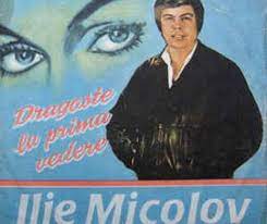 ILIE MICOLOV SAU CELE DOUĂ FEȚE ALE UNEI VIEȚI